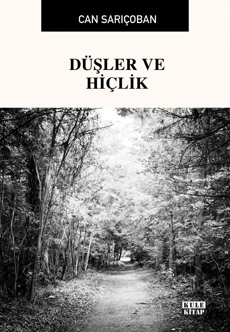 Can Sarıçoban - Düşler ve Hiçlik