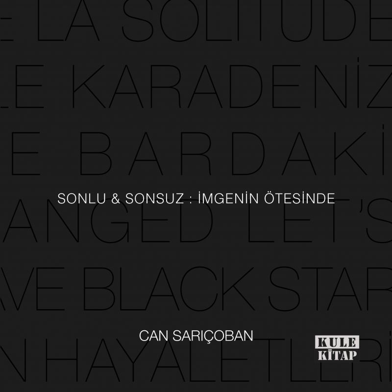Can Sarıçoban - Sonlu ve Sonsuz: İmgenin Ötesinde