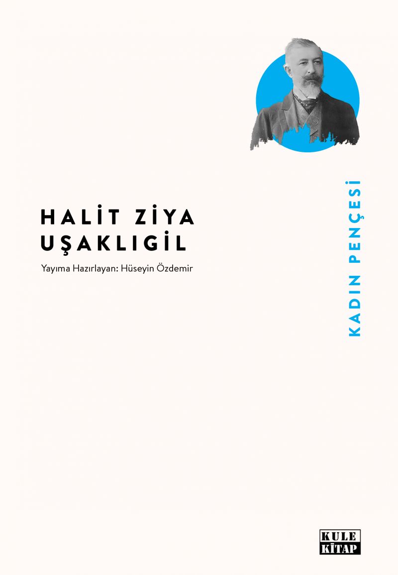 Halit Ziya Uşaklıgil - Kadın Pençesi